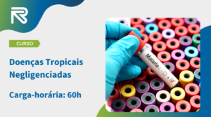 Curso Online Grátis Doenças Tropicais Negligenciadas